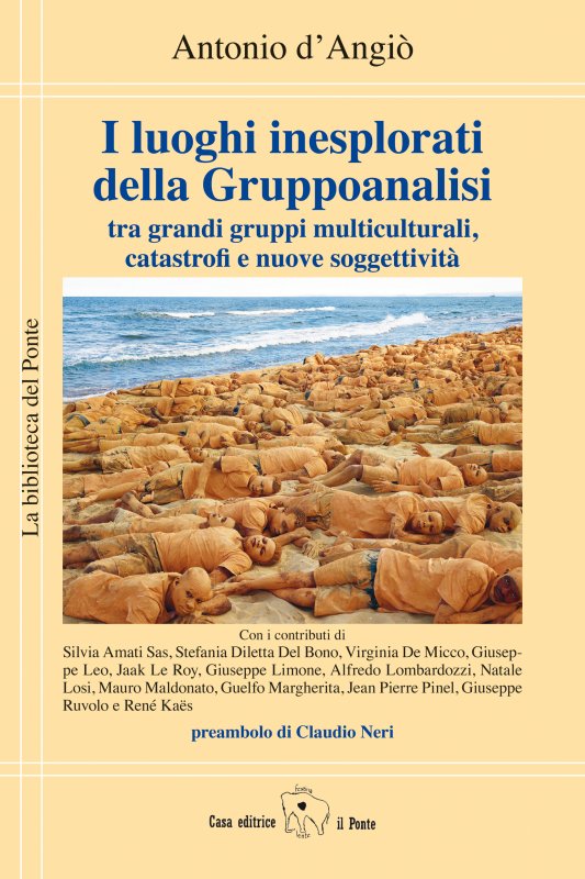 I luoghi inesplorati della Gruppoanalisi
